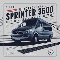 2010 Mercedes Sprinter Benz 3500 Software Service Repair Workshop Manual PDF