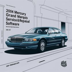 2004 Mercury Grand Marquis Software Service Repair Workshop Manual PDF