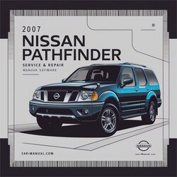 2007 Nissan Pathfinder Software Service Repair Workshop Manual PDF