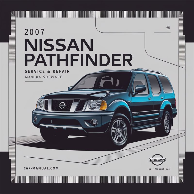 2007 Nissan Pathfinder Software Service Repair Workshop Manual PDF