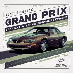 1997 Pontiac Grand Prix Software Service Repair Workshop Manual PDF