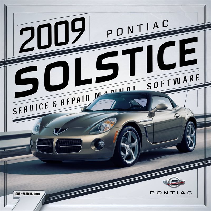 2009 Pontiac Solstice Software Service Repair Workshop Manual PDF