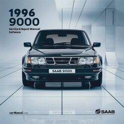 1996 Saab 9000 Software Service Repair Workshop Manual PDF