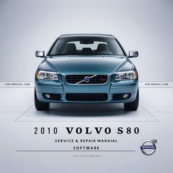 2010 Volvo S80 Software Service Repair Workshop Manual PDF
