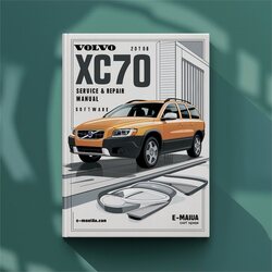 2008 Volvo XC70 Software Service Repair Workshop Manual PDF