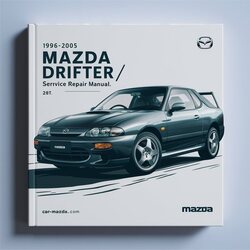 1996-2005 Mazda Drifter /ranger Service Repair Workshop Manual PDF