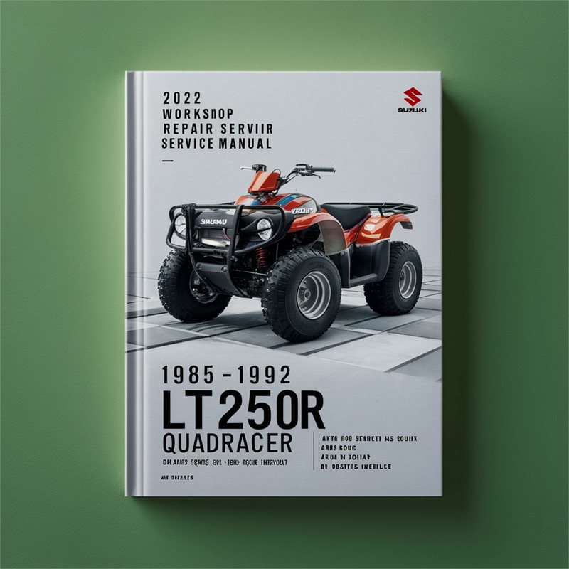 1985-1992 Suzuki Lt250r Quadracer Atv Service Repair Workshop Manual PDF