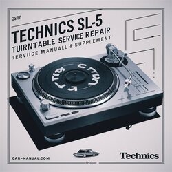 Technics SL-5 Turntable Supplement Service Repair Workshop Manual PDF