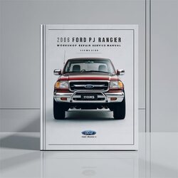2006 Ford Ranger PJ -110mb Service Repair Workshop Manual PDF