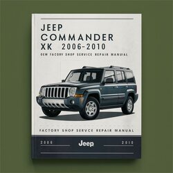 2006-2010 Jaguar XK Jeep Commander - Shop Service Repair Workshop Manual PDF