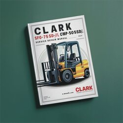Clark Sf50-75sd/l Cmp50-75sd/l Forklift Service Repair Workshop Manual PDF