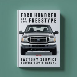 2005-2007 Ford Five Hundred Freestype Service Repair Workshop Manual PDF