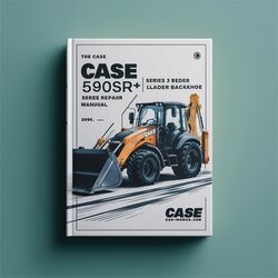 Case 580SR 590SR 695SR Series 3 Loader Backhoe 580SR+ Service Repair Workshop Manual PDF