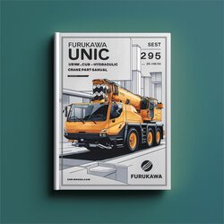 Furukawa Unic URW295CUR URW295CUMR Hydraulic Crawler Crane Parts Catalog PDF