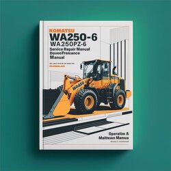 Komatsu WA250-6 Wa250pz-6 Wheel Loader Operation Service Repair Workshop Manual PDF