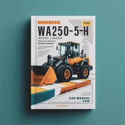Komatsu WA250-5H Wa250pt-5h Wheel Loader Service Repair Workshop Manual PDF