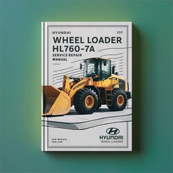 Hyundai Wheel Loader HL760-7A Service Repair Workshop Manual PDF