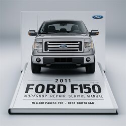 2011 Ford F150 Workshop Repair Service Manual in 6 000 Pages Best 