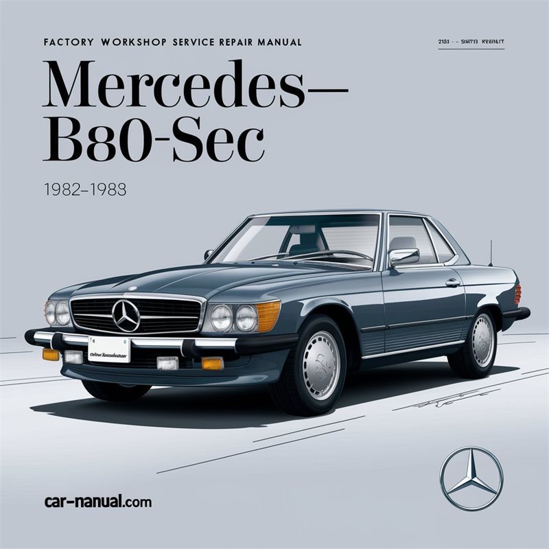 1982-1983 Mercedes W126 Benz 380SEC Service Repair Workshop Manual PDF