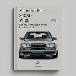 1991 Mercedes W126 Benz 350SD Service Repair Workshop Manual PDF