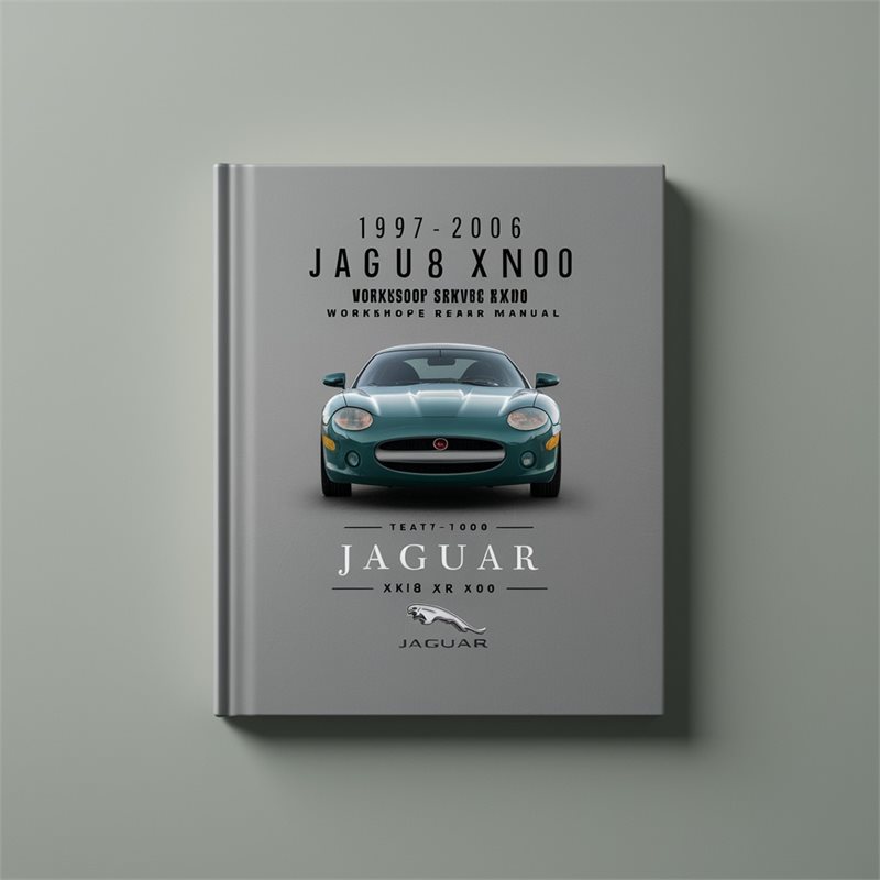1997-2006 Jaguar XK XK8 XKR X100 Service Repair Workshop Manual PDF