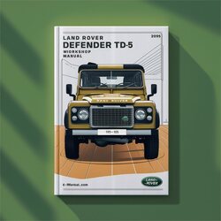 1999-2002 Land Rover Defender TD5 ( - ) Service Repair Workshop Manual PDF