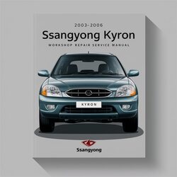2003-2006 Ssangyong Kyron 720MB Service Repair Workshop Manual PDF