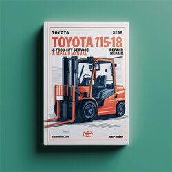 Toyota 7fgcu15-18 7fgcsu20 Forklift Service Repair Workshop Manual PDF