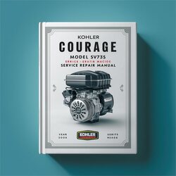 Kohler Courage Series Model SV735 26HP Engine Service Repair Workshop Manual PDF