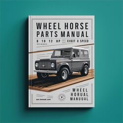 Wheel Horse Parts 8 10 12 14 HP Eight Speed Catalog PDF