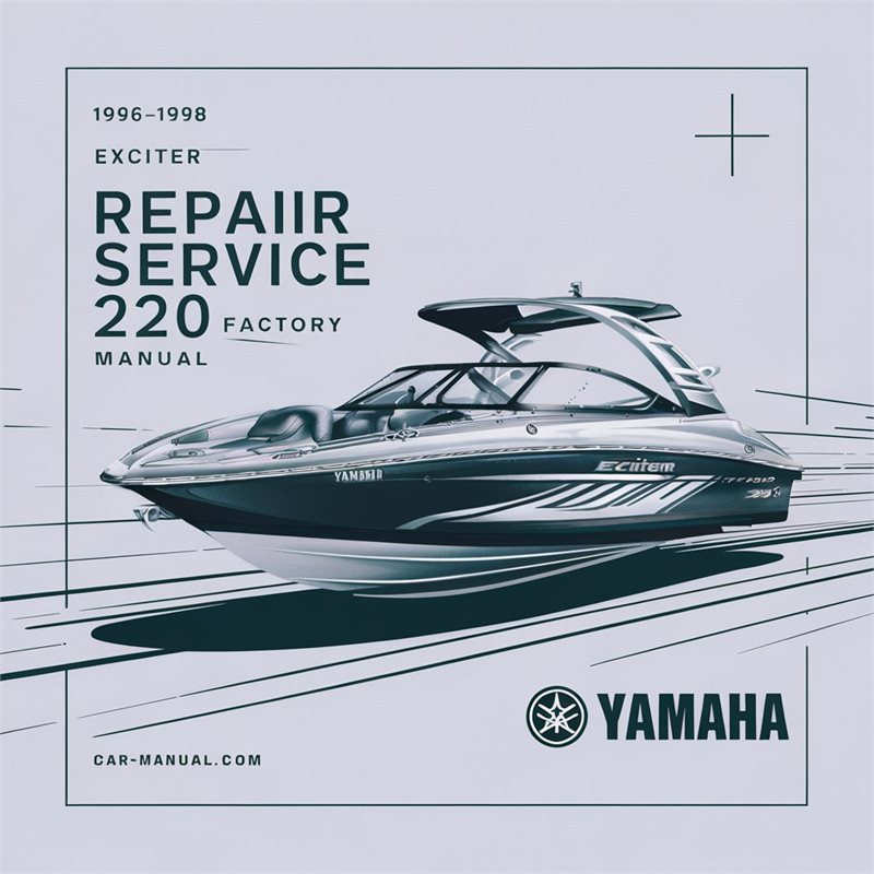 1996-1998 Yamaha Exciter JET Boat 220 Service Repair Workshop Manual PDF