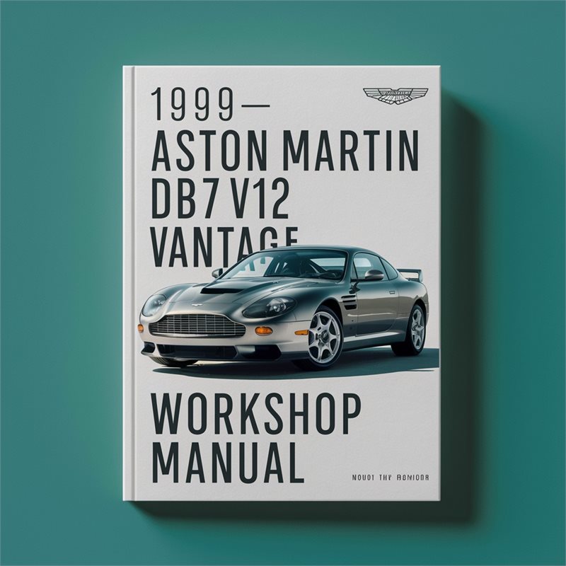 1999-2003 Aston Martin Vantage DB7 V12 Service Repair Workshop Manual PDF