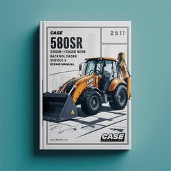 Case 580SR 590SR 695SR Series 3 Backhoe Loader 580SR+ Service Repair Workshop Manual PDF