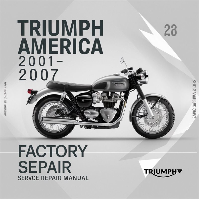 2001-2007 Triumph America Service Repair Workshop Manual PDF