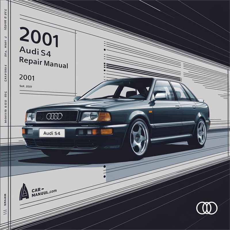 2001 Audi S4 Service Repair Workshop Manual PDF