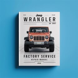 2007 Jeep Wrangler Service Repair Workshop Manual PDF