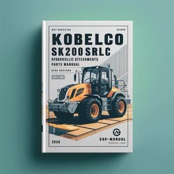 Kobelco SK200SR SK200SRLC Hydraulic Excavators Optional Attachments Parts (la02-01201 Yb02-01601) S3yb01802ze03 Catalog PDF
