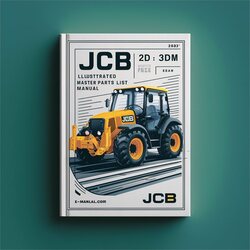 JCB 2D 3 3DM Illustrated Master Parts Catalog PDF