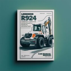 Liebherr R924 Compact Excavator Service Repair Workshop Manual PDF