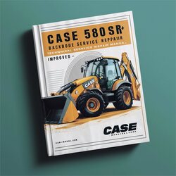 Case 580SR Backhoe Loader - Improved Service Repair Workshop Manual PDF