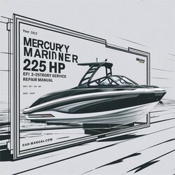 Mercury Mariner 225 HP EFI 2-stroke Service Repair Workshop Manual PDF