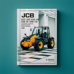 JCB 530-70 533-105 535-60 535-95 540-70 532-120 535-125 535-140 537-135 550 540-140 540-170 5508 Telescopic Handler Manual de servicio y reparación Download PDF