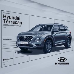 2005 Hyundai Terracan Year Service Repair Workshop Manual PDF