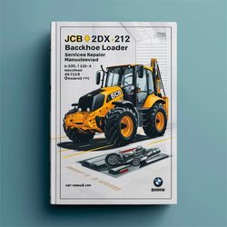 JCB 2CX 2DX 210 212 Backhoe Loader - Sn: 657001 763230 481196 Onwards Service Repair Workshop Manual PDF