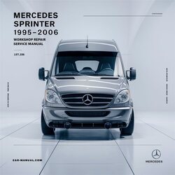 1995-2006 Mercedes Sprinter Service Repair Workshop Manual PDF