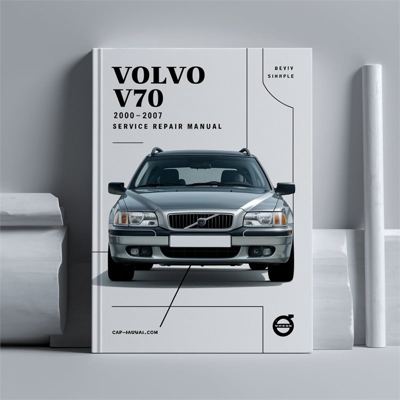 2000-2007 Volvo V70 Service Repair Workshop Manual PDF