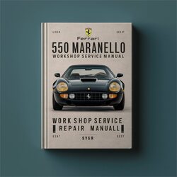 Ferrari 550 Maranello Service Repair Workshop Manual PDF