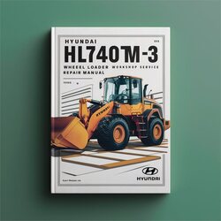 Hyundai Hl740tm-3 Wheel Loader Service Repair Workshop Manual PDF