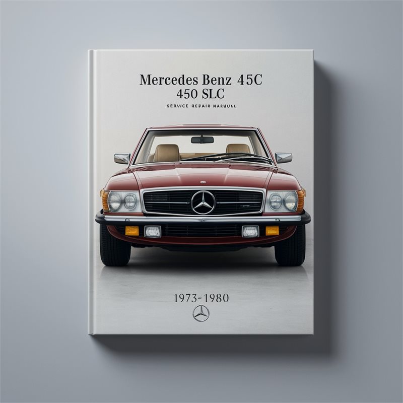 1973-1980 Mercedes 450 Benz SLC Service Repair Workshop Manual PDF
