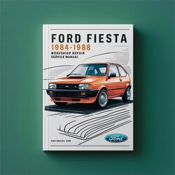 1984-1988 Ford Fiesta Service Repair Workshop Manual PDF